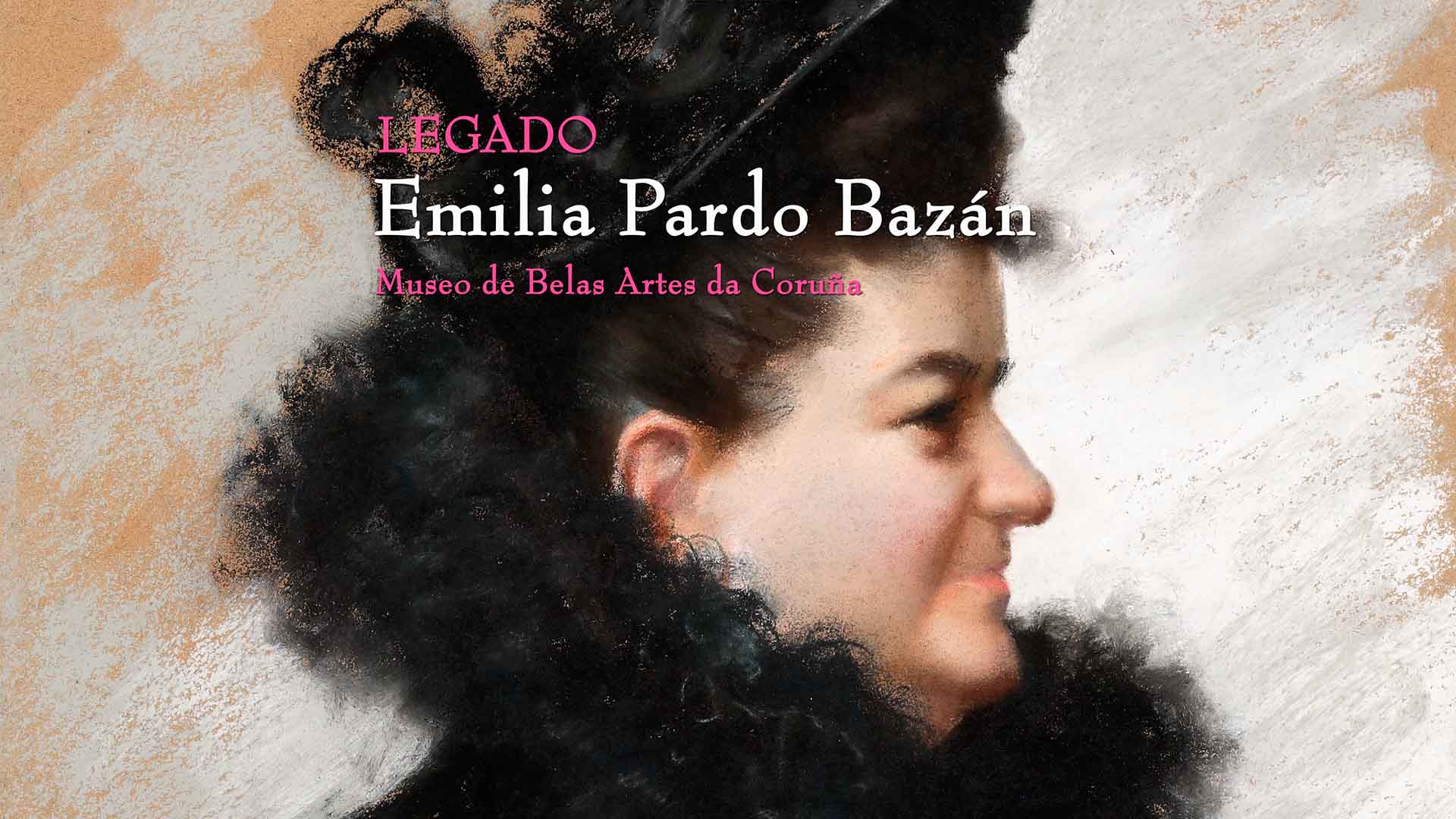 Vídeo promo de la exposición El Legado Emilia Pardo Bazán. Un conjunto de objetos y obras relacionados con la escritora. Una iniciativa del Museo de Belas Artes da Coruña.